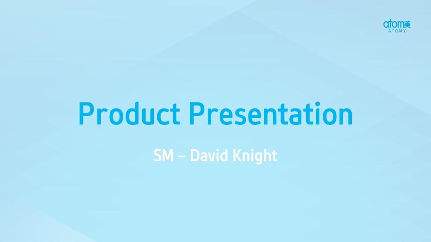 	APR 2023 BRISBANE ODS - Product Presentation by SM David Knight