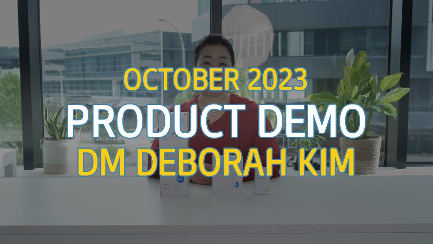 [GMA OCTOBER] Product Demonstration with DM Deborah Kim