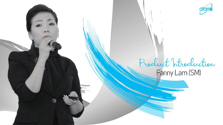Product Introductin-Fanny Lam (SM)