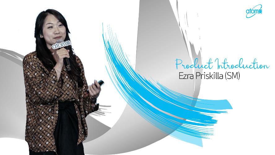 Product Introduction - Ezra Priskilla (SM)
