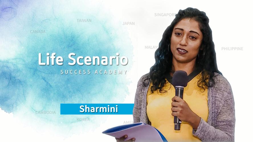 Life Scenario by Sharmini (ENG)