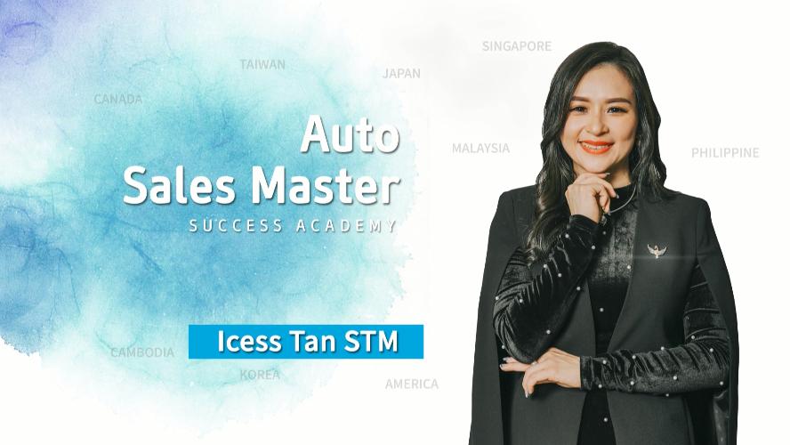 Auto Sales Master by Icess Tan STM (MYS)