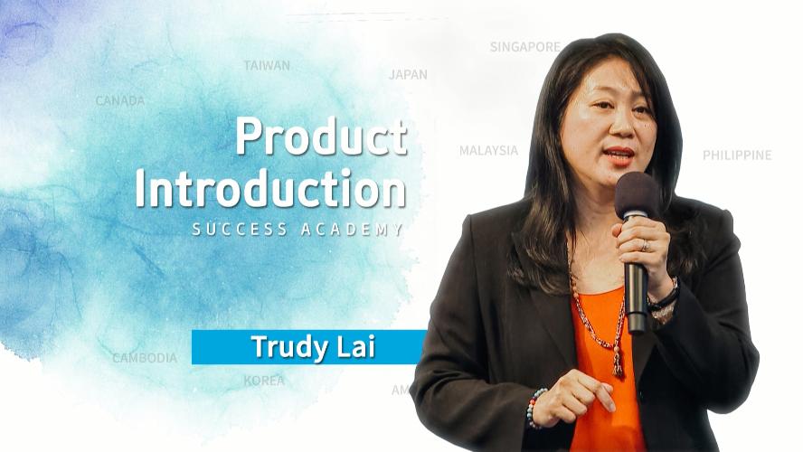Product Introduction by Trudy Lai (ENG)