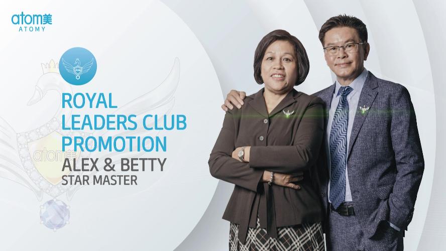 Royal Leaders Club Promotion - Alex Ong & Betty STM (CHN)