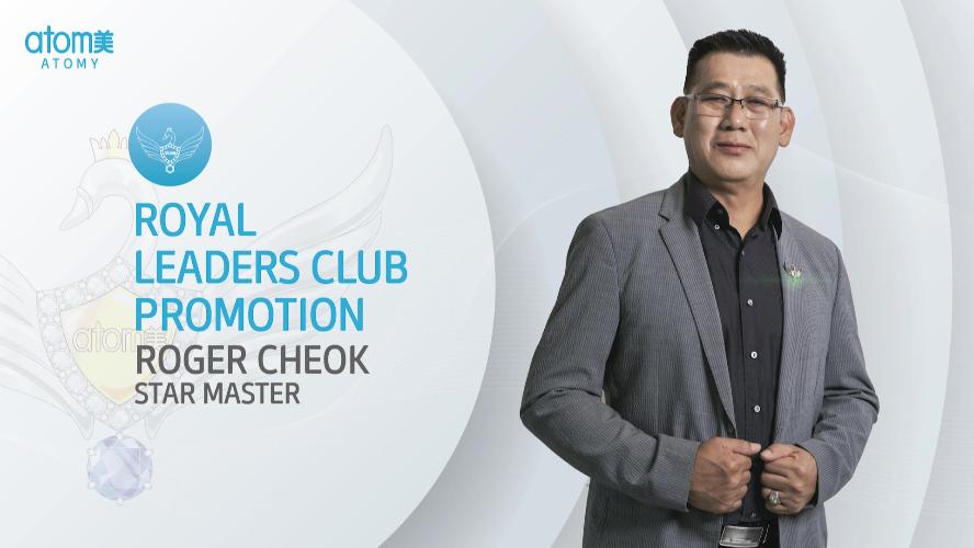 Royal Leaders Club Promotion - Roger Cheok STM (CHN)
