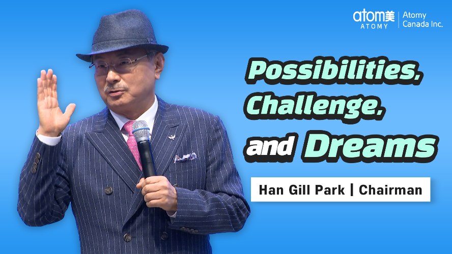 Possibilities, Challenge, and Dreams 