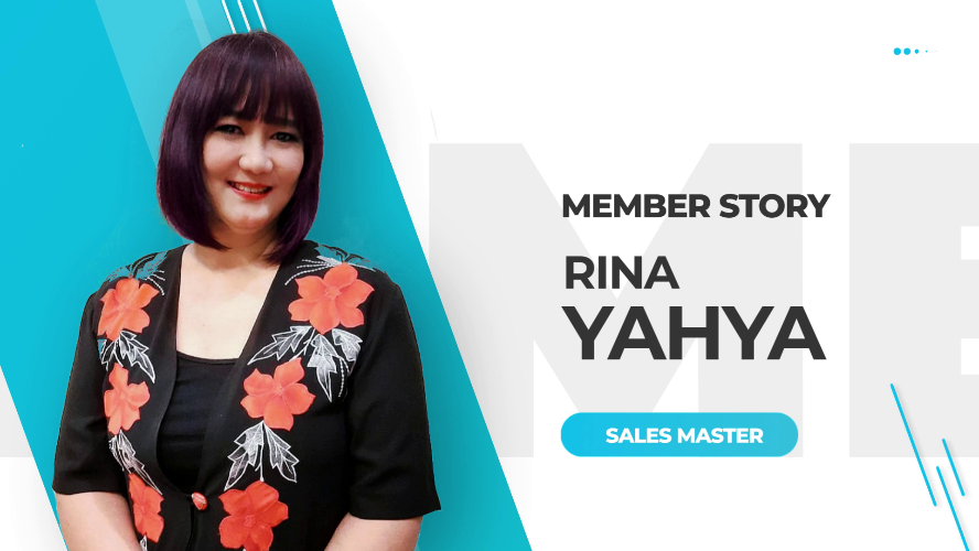 Member Story - Rina Yahya (SM)
