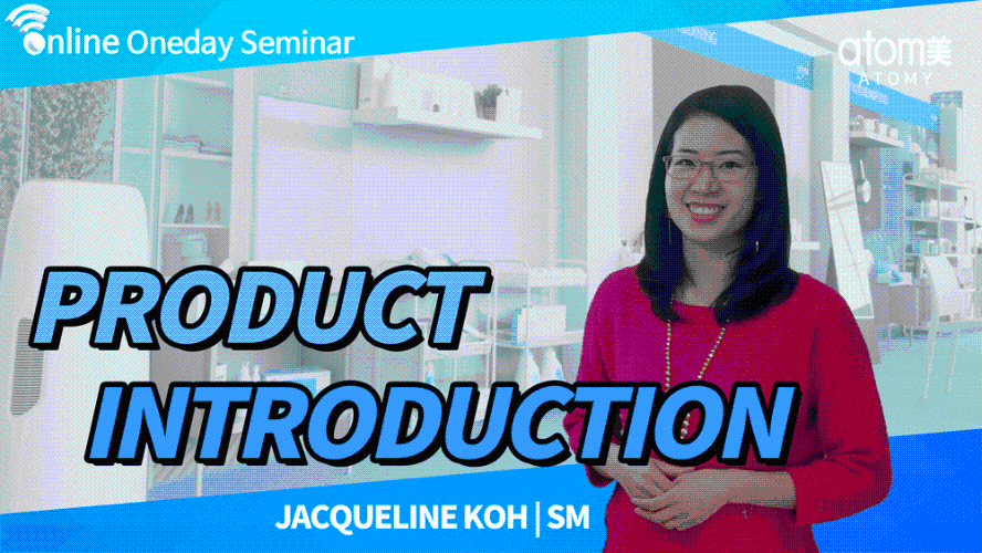 2020 December Online One Day Seminar - Product Introduction by Jacqueline Koh SM