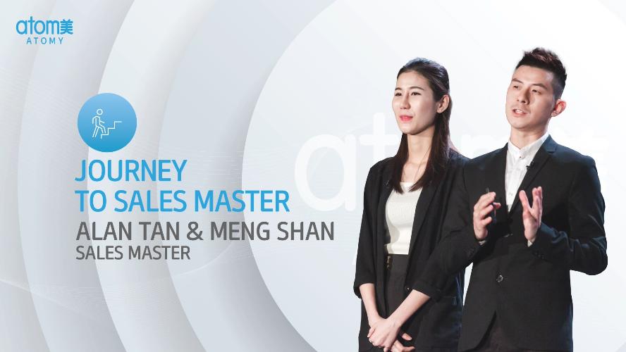 Journey to Sales Master by Alan Tan & Meng Shan SM (CHN)