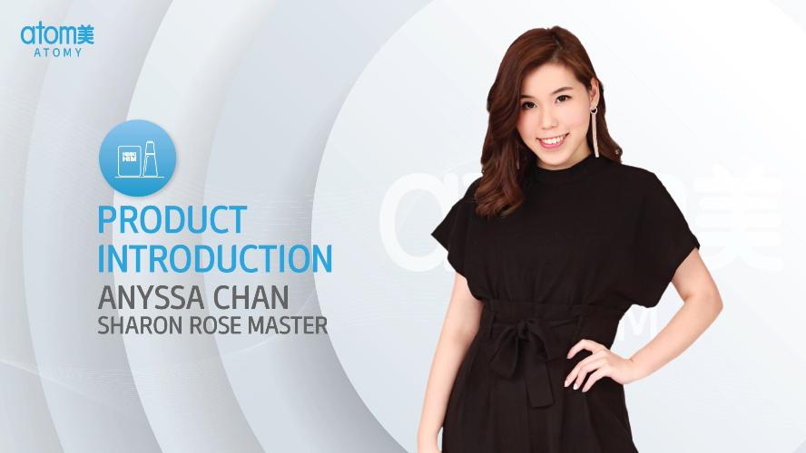Product Introduction by Anyssa Chan SRM (CHN)