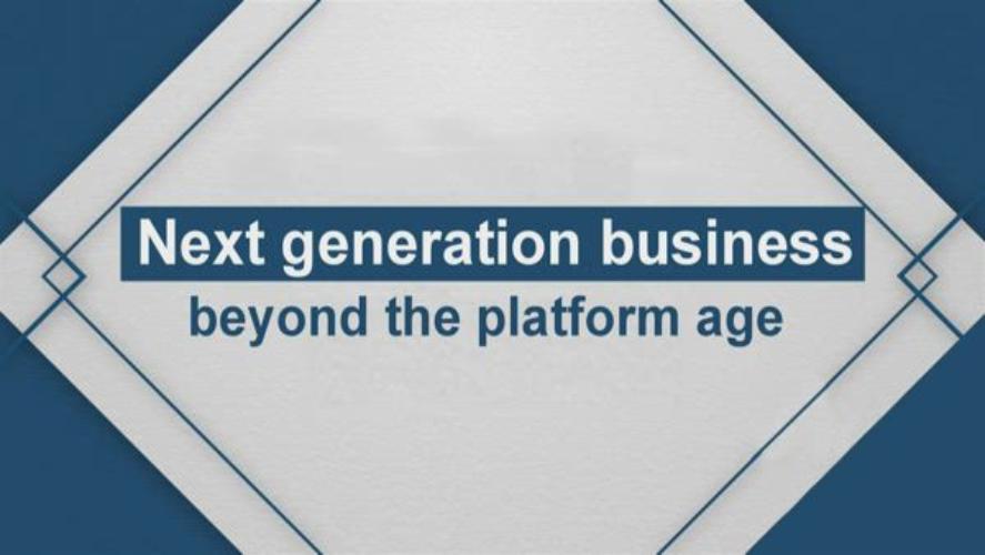 [Eng Dub] Next Generation Business Beyond the Platform Age_Think Point