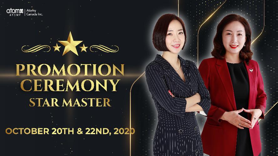 Oct 20th & 22nd, 2020 Promotion Ceremony - Star Master
