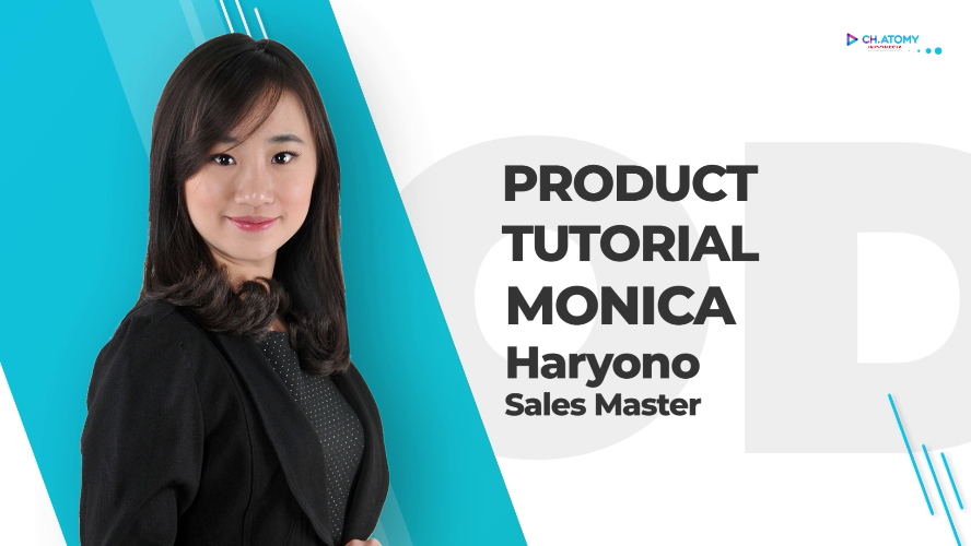 Product Tutorial - Monica Haryono (SM)
