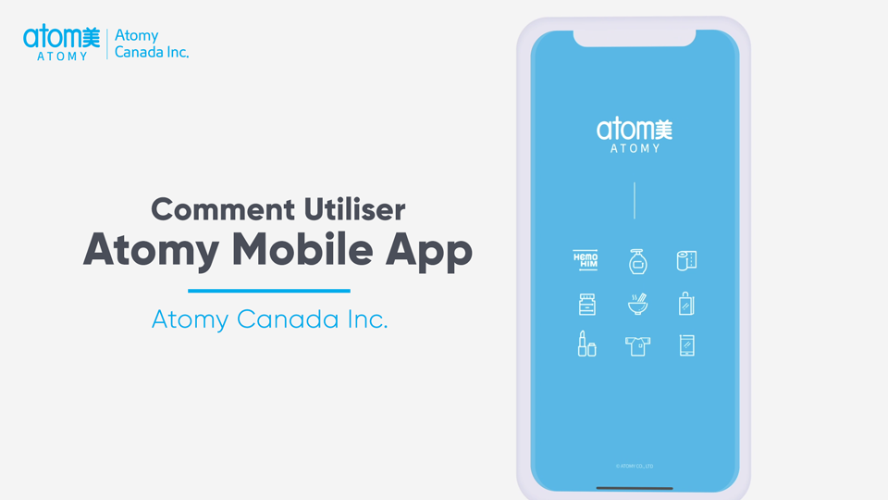 [Français] How to Use Atomy Mobile App