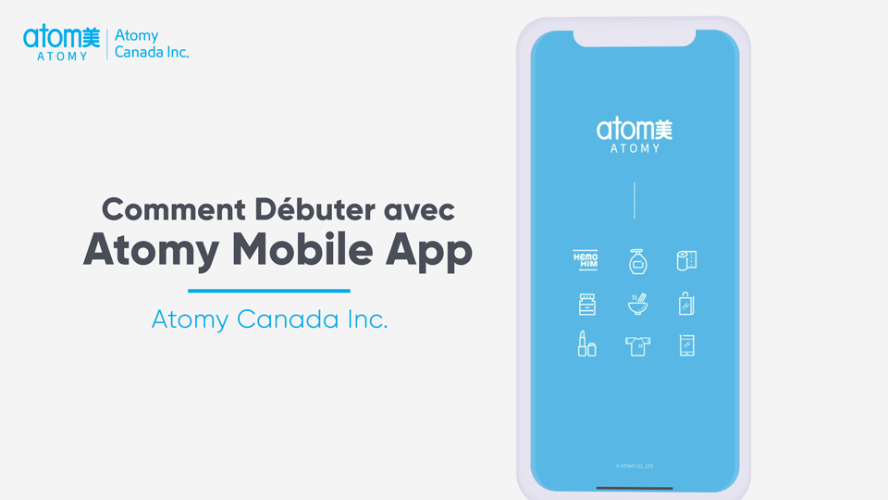 [Français] How to Start with Atomy Mobile App