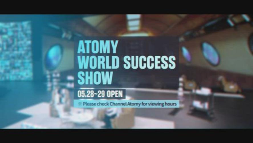 Atomy World Success Show - 28 พฤษภาคม 2021