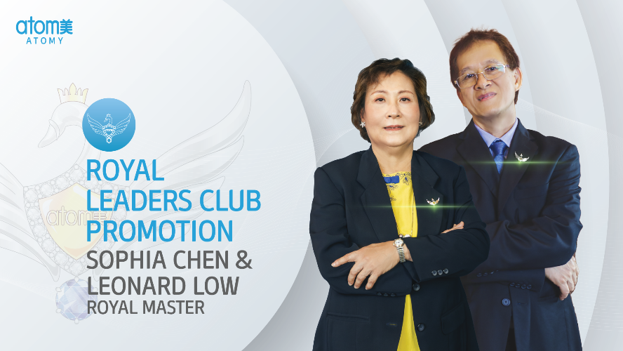 Royal Leaders Club Promotion - Sophia Chen & Leonard Low RM (CHN)