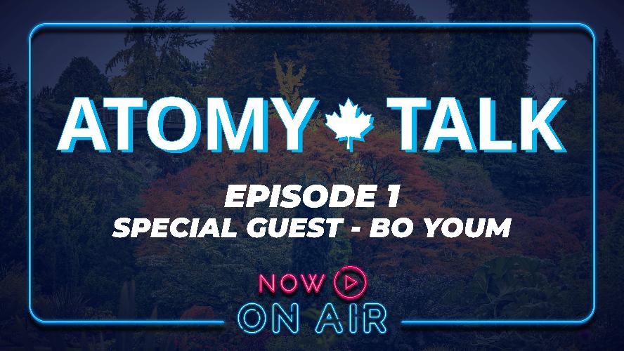 Atomy Talk Episode 1 - Bo Youm