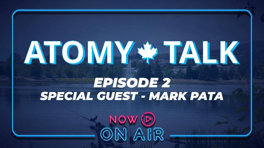 Atomy Talk Episode 2 - Mark Pata