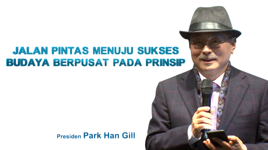 Budaya Berpusat Pada Prinsip - Mr. Park Han Gill