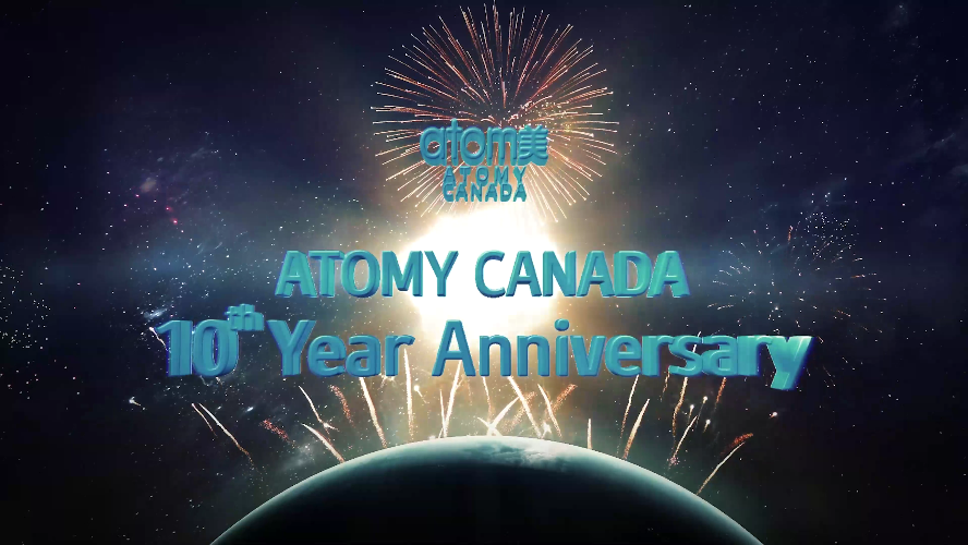 Atomy Canada 10th Anniversary Spectacular Celebration