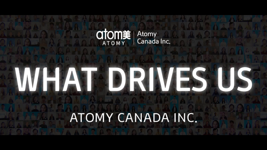[Atomy Canada] What Drives Us
