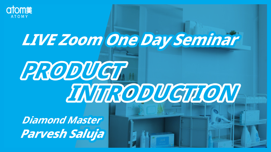 2021 October One Day Seminar - Product Introduction By Diamond Master Parvesh Saluja