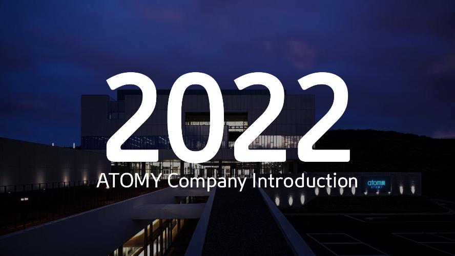 Atomy Company Introduction 2022