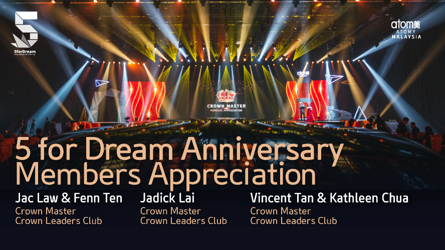 5 For Dream Anniversary - Members Appreciation (Crown Master)
