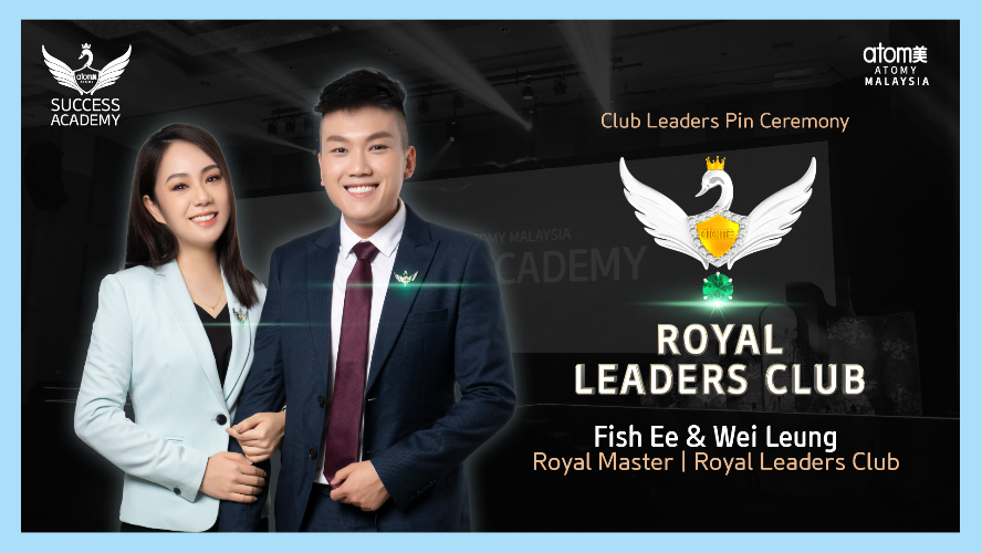 Royal Leaders Club Promotion - Fish Ee & Wei Leung RM (CHN)