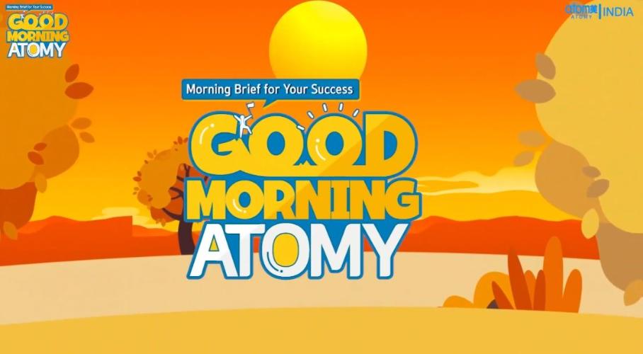 ATOMY INDIA - GOOD MORNING ATOMY - EPISODE 3