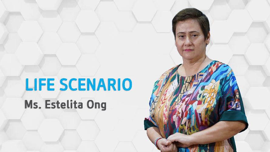 Life Scenario Presentation _Ms. Estelita Ong