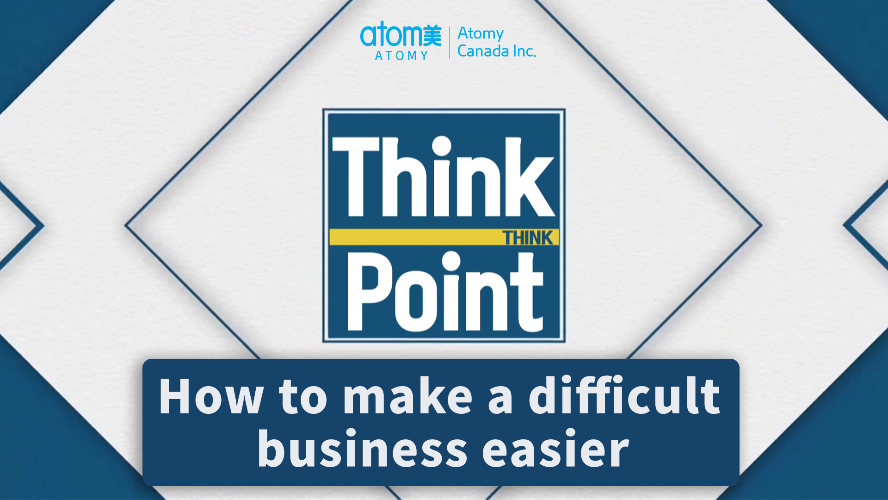 Think Point - How to make a difficult business easier