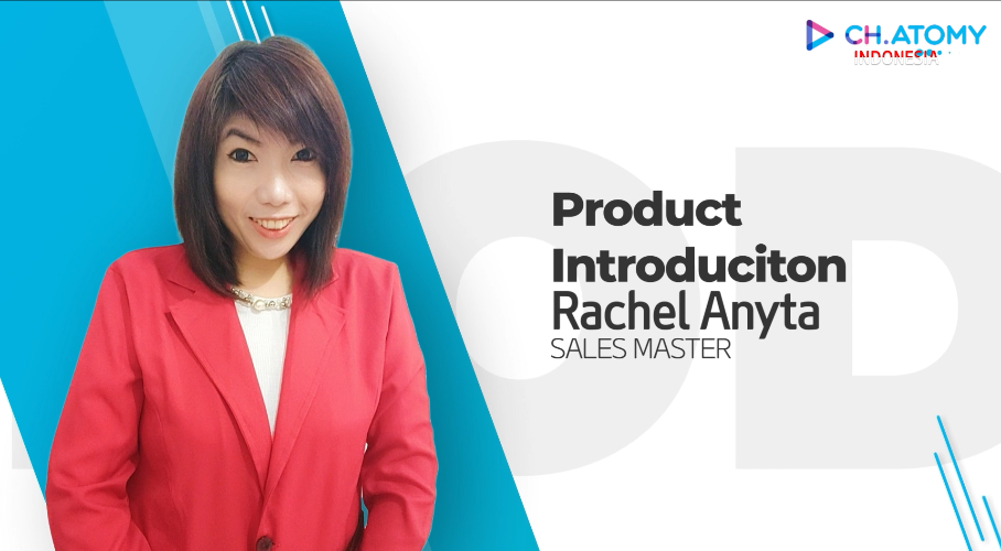 Product Introduction - Rachel Anyta (SM)