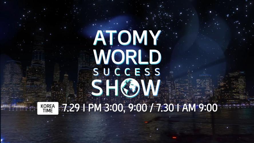 Atomy World Success Show July 2022 Promo