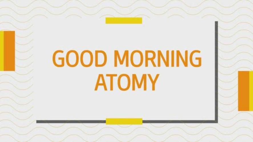 Good Morning Atomy Episode - 7 