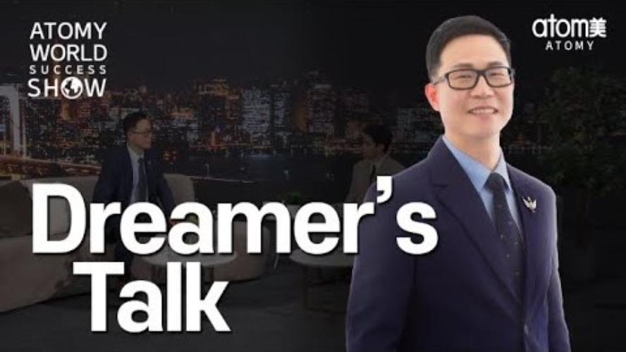 Atomy World Success Show Season 2 Ep.2 - Dreamer's Talk