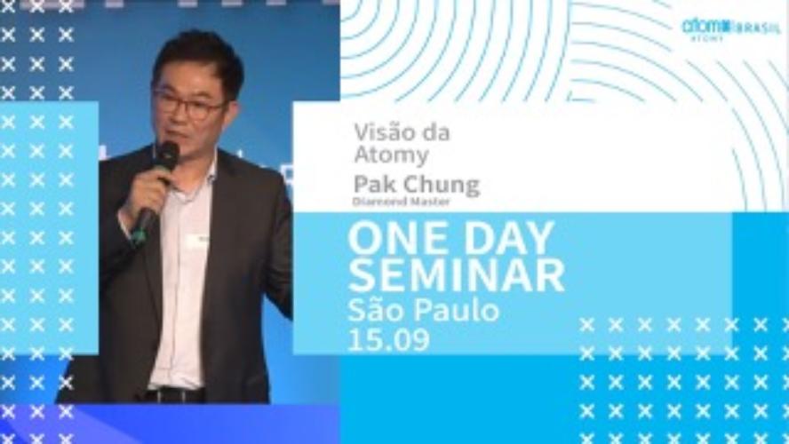 Visão da Atomy com DM Pak Chung - One Day Seminar - SP 15.09.22