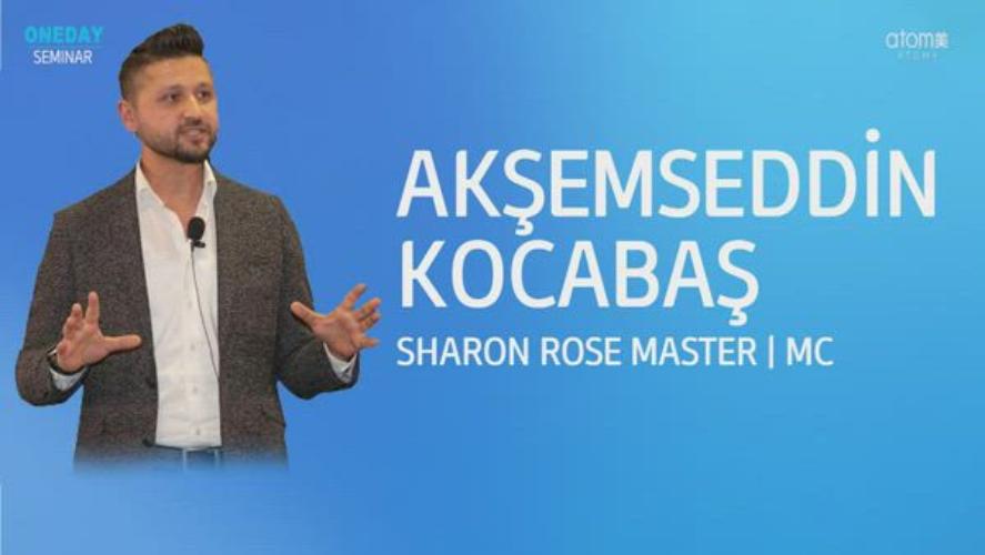 Atomy Sharon Rose Master-Akşemseddin Kocabaş - Açılış Konuşması-Ekim 2022 OneDay Seminar Eskişehir