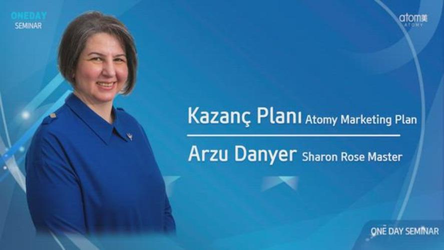 Atomy Sharon Rose Master - Arzu Danyer - Kazanç Planı - Ekim 2022 OneDay Seminar Eskişehir