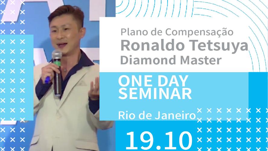 Plano de Compensação com DM Ronaldo Tetsuya - One Day Seminar - RJ 19.10.22