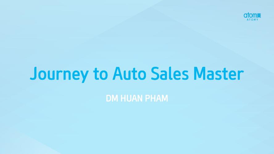 NOV 2022 MEL ODS - Journey To Auto Sales Master By DM Huan Pham