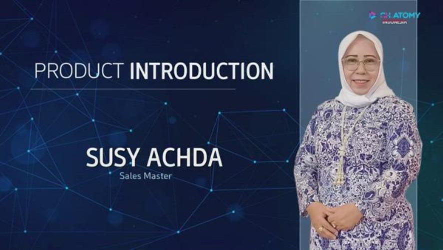 Product Introduction - Susy Achda (SM)