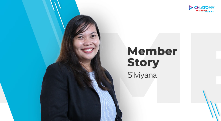Member Story - Silviyana