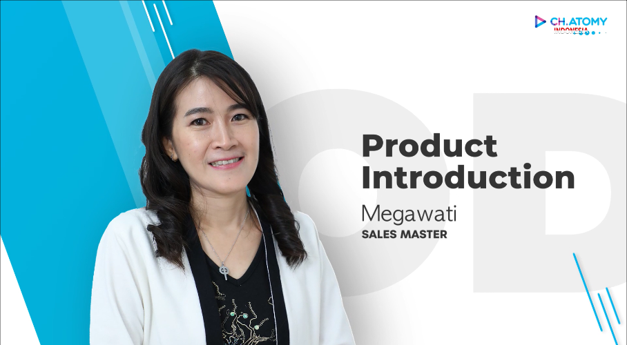 Product Introduction - Megawati (SM)