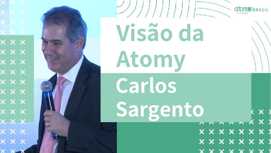 Visão da Atomy com Carlos Sargento - One Day Seminar - Campinas 17/12/2022