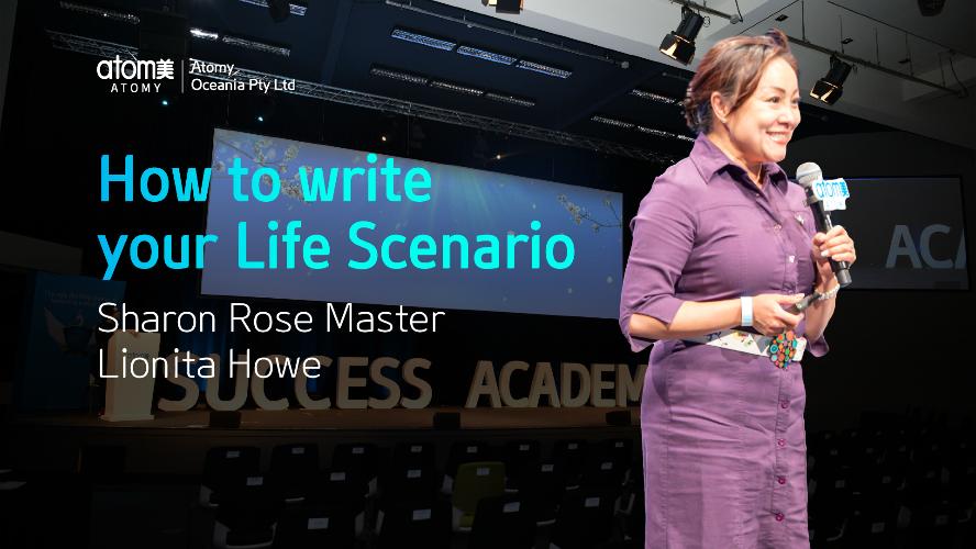 DEC SA 2022 - How to write your Life Scenario by SRM Lionita Howe