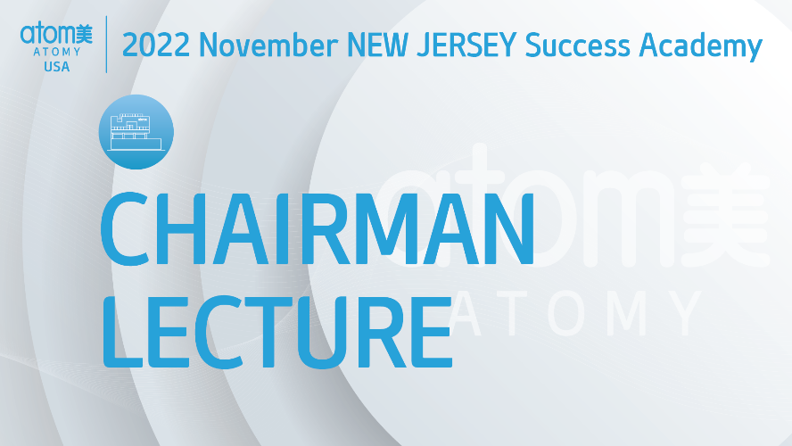 2022 November New Jersey Success Academy Chairman Han Gill Park's Lecture
