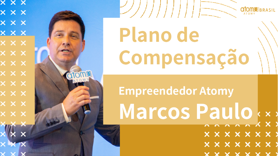 Plano de Compensação com Empreendedor Atomy Marcos Paulo - One Day Seminar - Niterói  -  14/02/2023