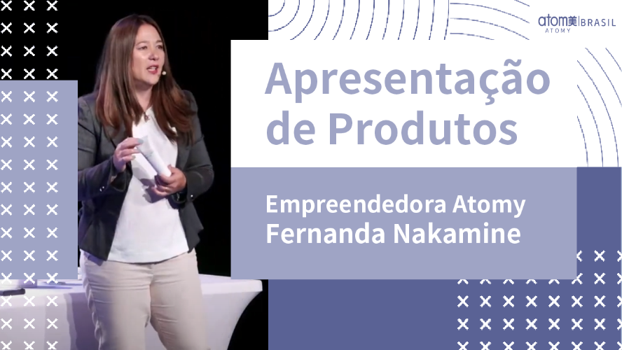 Apresentação de Produtos com Empreendedora Atomy Fernanda Nakamine - ODS - São Paulo -  19/01/2023
